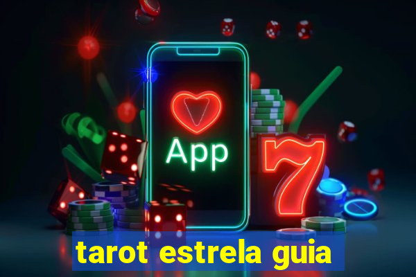 tarot estrela guia